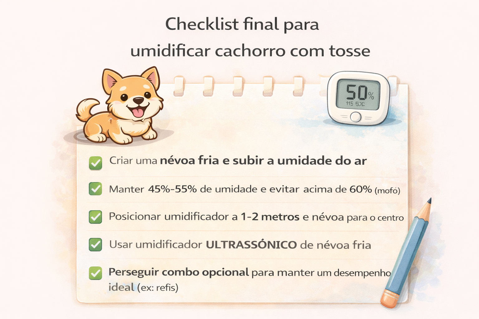 Checklist mostrando como usar corretamente o umidificador para cachorro com tosse, incluindo limpeza, controle de umidade e posicionamento