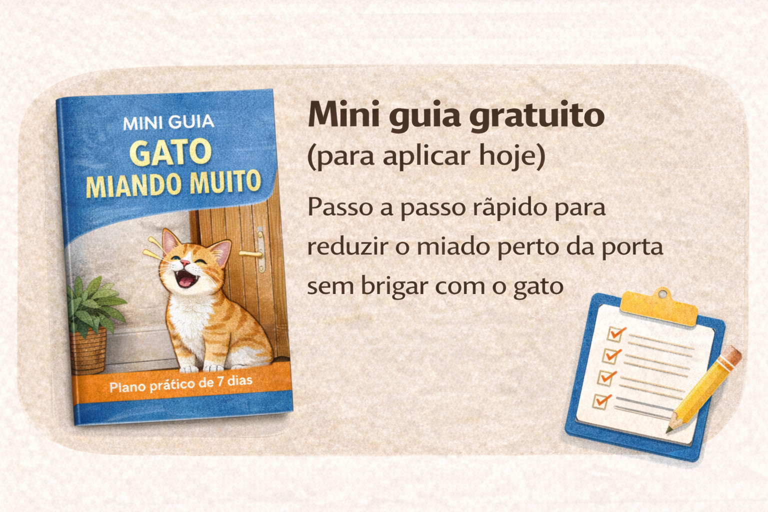 Card visual do mini guia gratuito “Gato Miando Muito”, com plano prático de 7 dias para reduzir o miado perto da porta sem punições